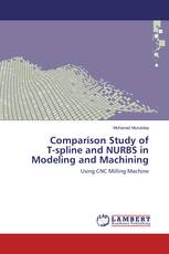 Comparison Study of T-spline and NURBS in Modeling and Machining