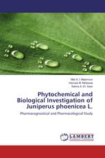 Phytochemical and Biological Investigation of Juniperus phoenicea L.