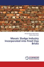 Mosaic Sludge Industry Incorporated into Fired Clay Bricks