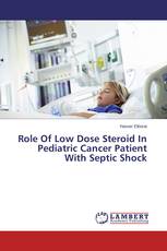 Role Of Low Dose Steroid In Pediatric Cancer Patient With Septic Shock