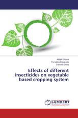 Effects of different insecticides on vegetable based cropping system