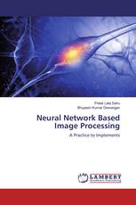 Neural Network Based Image Processing