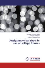 Analyzing visual signs in Iranian village houses
