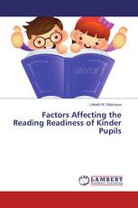 Factors Affecting the Reading Readiness of Kinder Pupils