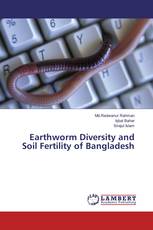 Earthworm Diversity and Soil Fertility of Bangladesh