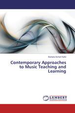 Contemporary Approaches to Music Teaching and Learning