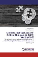 Multiple Intelligences and Critical Thinking on IELTS Writing Skill