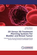 2D Versus 3D Treatment Planning Systems For Bladder and Breast Tumor