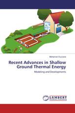 Recent Advances in Shallow Ground Thermal Energy
