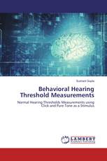 Behavioral Hearing Threshold Measurements