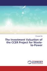 The Investment Valuation of the CCER Project for Waste-to-Power