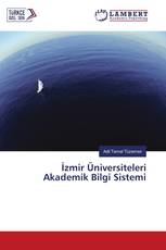 İzmir Üniversiteleri Akademik Bilgi Sistemi