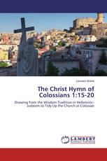 The Christ Hymn of Colossians 1:15-20