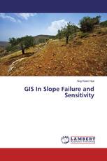 GIS In Slope Failure and Sensitivity