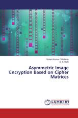 Asymmetric Image Encryption Based on Cipher Matrices