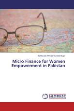 Micro Finance for Women Empowerment in Pakistan