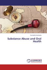 Substance Abuse and Oral Health