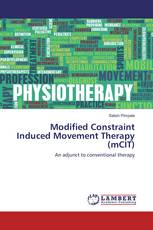 Modified Constraint Induced Movement Therapy (mCIT)