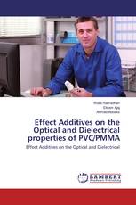 Effect Additives on the Optical and Dielectrical properties of PVC/PMMA