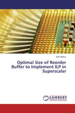 Optimal Size of Reorder Buffer to Implement ILP in Superscalar