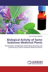 Biological Activity of Some Sudanese Medicinal Plants