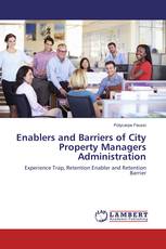 Enablers and Barriers of City Property Managers Administration