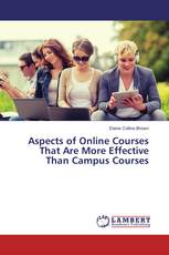 Aspects of Online Courses That Are More Effective Than Campus Courses