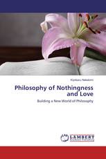 Philosophy of Nothingness and Love