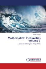 Mathematical Inequalities Volume 3
