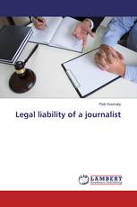 Legal liability of a journalist