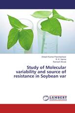 Study of Molecular variability and source of resistance in Soybean var