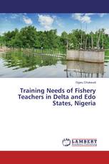 Training Needs of Fishery Teachers in Delta and Edo States, Nigeria