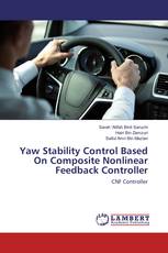 Yaw Stability Control Based On Composite Nonlinear Feedback Controller