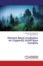 Electron Beam Irradiation on Copper(II) Schiff Base Complex