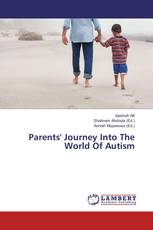 Parents' Journey Into The World Of Autism