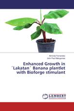Enhanced Growth in ´Lakatan´ Banana plantlet with Bioforge stimulant