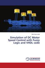 Simulation of DC Motor Speed Control with Fuzzy Logic and VHDL code