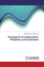 Treatment of Collocation: Problems and Solutions