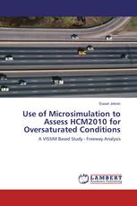 Use of Microsimulation to Assess HCM2010 for Oversaturated Conditions