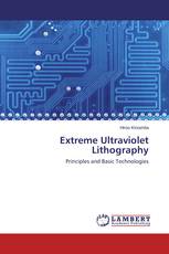 Extreme Ultraviolet Lithography