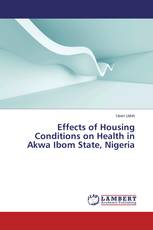 Effects of Housing Conditions on Health in Akwa Ibom State, Nigeria