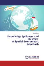 Knowledge Spillovers and Clusters: A Spatial Econometric Approach