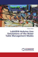 LabVIEW-Arduino Uno Simulations of the Water Table Management Modes