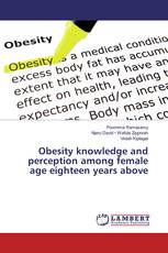 Obesity knowledge and perception among female age eighteen years above