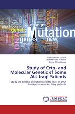 Study of Cyto- and Molecular Genetic of Some ALL Iraqi Patients