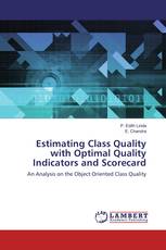 Estimating Class Quality with Optimal Quality Indicators and Scorecard