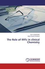 The Role of 99Tc in clinical Chemistry