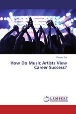How Do Music Artists View Career Success?