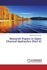 Research Papers in Open Channel Hydraulics (Part 4)