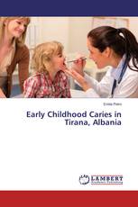 Early Childhood Caries in Tirana, Albania